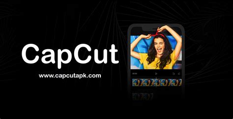 Capcut App Download Best Free Video Editor For Any Mobile Device
