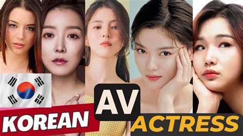 Top 10 Most Beautiful South Korean Av Actress 2023 Youtube