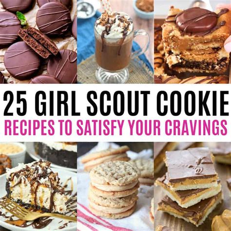 25 Girl Scout Cookie Recipes To Satisfy Your Cravings ⋆ Real Housemoms