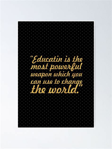 Poster L éducation est l arme la plus puissante Nelson Mandela