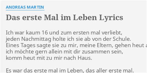 DAS ERSTE MAL IM LEBEN LYRICS By ANDREAS MARTIN Ich War Kaum 16