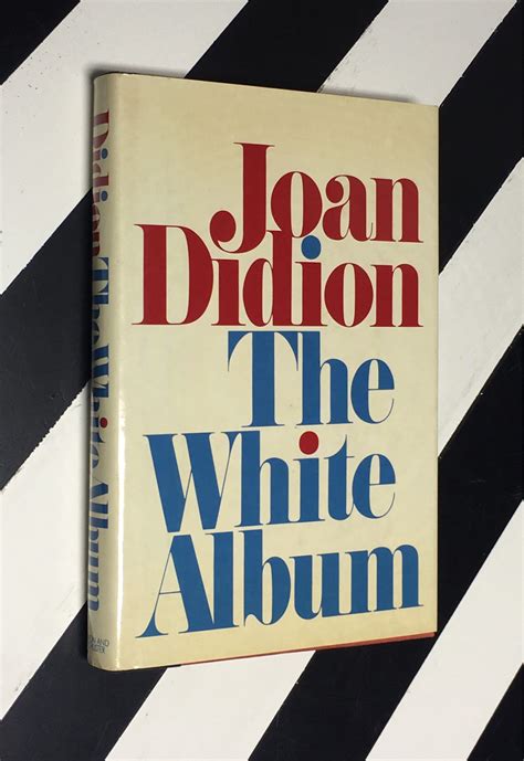 The White Album By Joan Didion 1979 Hardcover First Edition Etsy