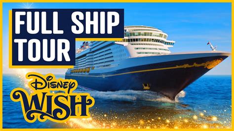 Complete Disney Wish Cruise Ship Tour See Everything On Board Youtube