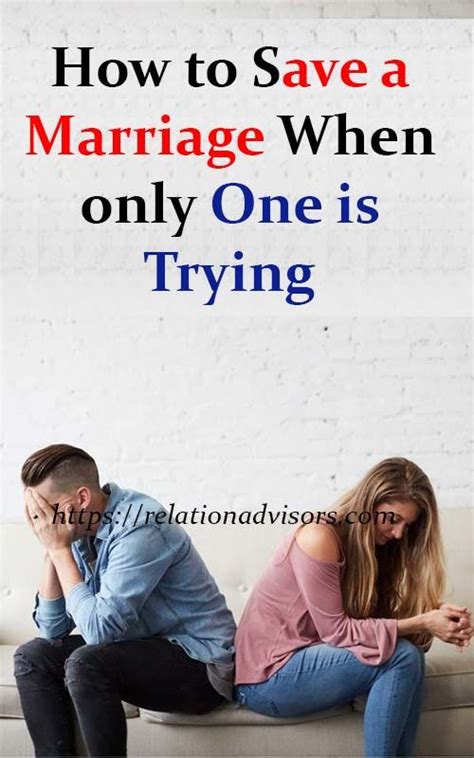 Save Marriage When Only One Is Trying Marriage Advice Books Marriage