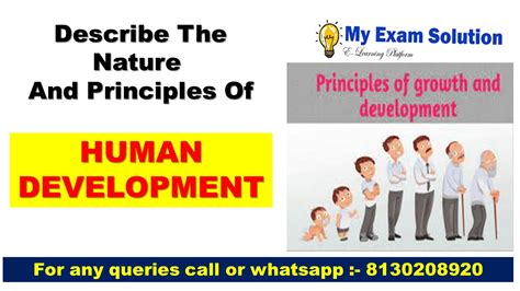Describe The Nature And Principles Of Human Development My Exam Solution