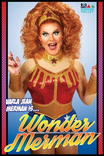 Varla Jean Is Wonder Merman” Rosendale Theatre