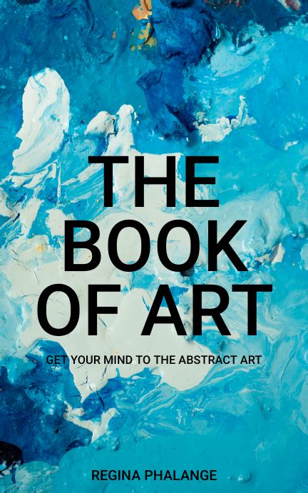 Copy Of Art Book Cover Design Template Postermywall