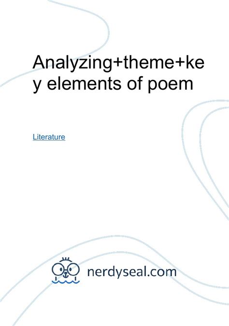 Analyzingthemekey Elements Of Poem 548 Words Nerdyseal