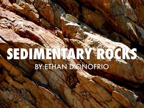 Sedimentary Rocks By Akalentkowski
