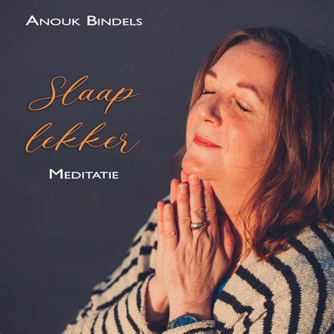 Slaap Lekker Meditatie Anouk Bindels