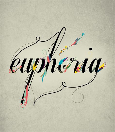 Euphoria On Behance Words Lettering Word Up