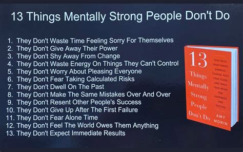 13 Things Mentally Strong People Dont Do By Amy Morin Mithun Ivakar