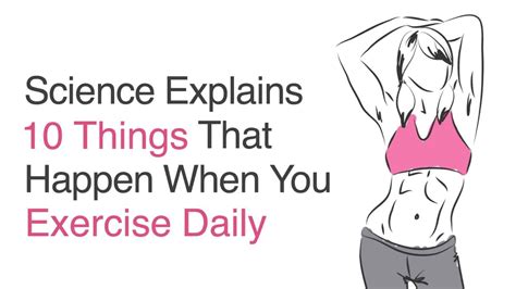 Science Explains 10 Things That Happen To Your Body When You Exercise Daily