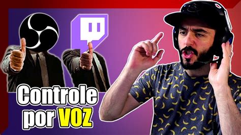 Controle Tudo Por Voz Streamer Bot Obs Studio Twitch Chat Youtube