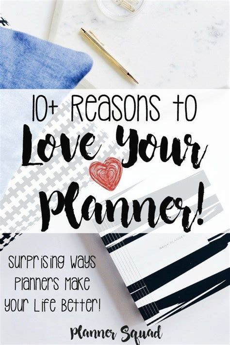10 Reasons To Love Your Planner For More Posts About Planning Visit