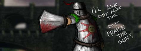 [Image - 724031] | Solaire of Astora | Know Your Meme
