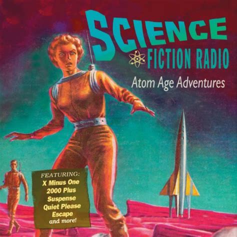 science fiction radio atom age adventures hörbuch download isaac asimov ernest chappell