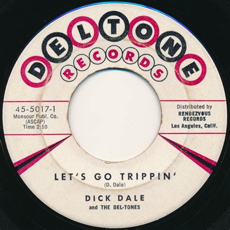 Dick Dale And The Del Tones Lets Go Trippin Del Tone Rock 1961 Vinyl Discogs