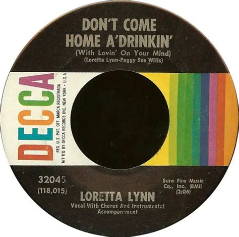 Loretta Lynn Don T Come Home A Drinkin