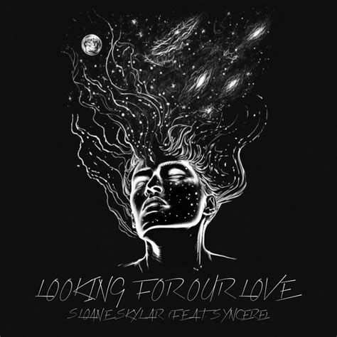 Sloane Skylar Shares New Single Looking For Our Love Ft Syncere