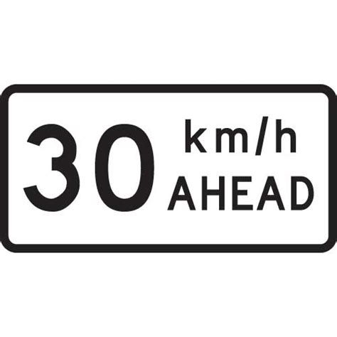 30kmh Speed Limit Ahead Level 1 Highway 1