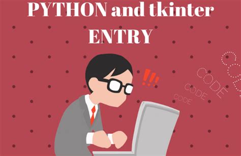 Tkinter 9 Entry Widget Python Programming