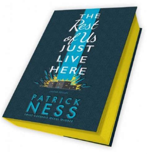 The Rest Of Us Just Live Here Signed Exclusive Edition By Patrick