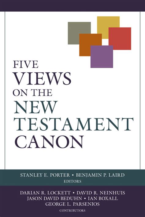 Five Views On The New Testament Canon By Benjamin P Laird Goodreads