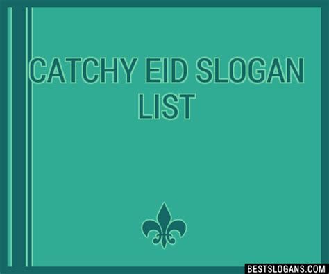 100 Catchy Eid Slogans 2023 Generator Phrases And Taglines