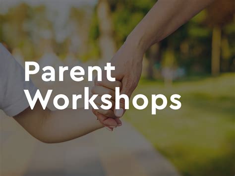 Parent Workshop Renewal