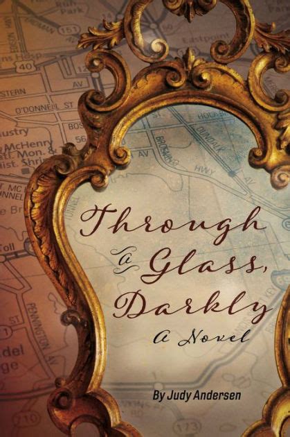 Through A Glass Darkly A Novel By Judy Andersen Ebook Barnes And Noble®