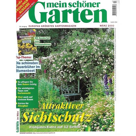 Der frühling ist nicht nur eine wichtige pflanzzeit. Mein schöner Garten / März 2000 - Attraktiver Sichtschutz ...