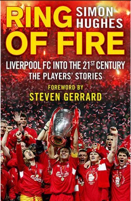 Ring Of Fire Liverpool Fc Into The 21st Century Lfchistory Stats