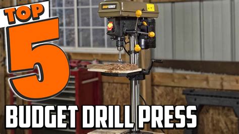 Best Budget Drill Press In 2023 Top 5 Budget Drill Presses Review