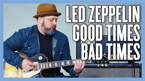 Led Zeppelin Good Times Bad Times Guitar Lesson Tutorial YouTube