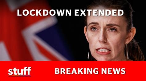 Covid Update NZ Level Lockdown Extended Until Midnight Tuesday