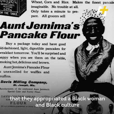 Aunt Jemima Is Now Retired Thanks To A Racial Justice Movement It Took 131 Years For Quaker
