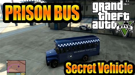 Grand Theft Auto V Gta 5 How To Get Prison Bus Unique Vehicle Full