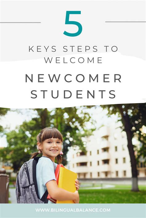 5 Key Steps To Welcome Newcomer Students Bilingual Balance