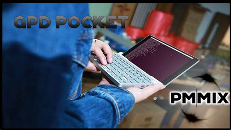 Gpd Pocket 7 Inch Umpc Laptop With Ubuntu Or Win 10 Os Youtube