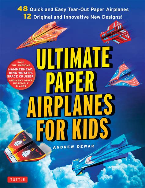 Buy Ultimate Paper Airplanes For Kids The Best Guide To Paper