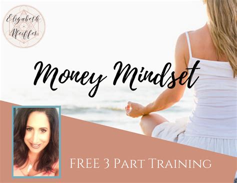Maybe you would like to learn more about one of these? Free Money Mindset Training | Elizabeth Pfeiffer | Money mindset, Free money, Mindset