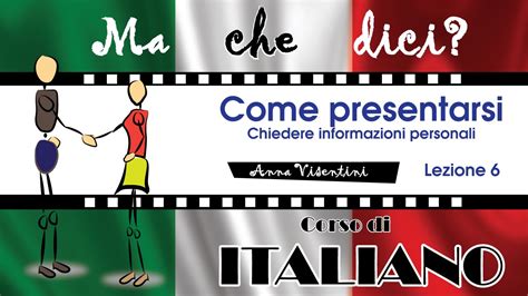 Перевод песни l'italiano — рейтинг: Corso di italiano - lezione 6: Come presentarsi - YouTube