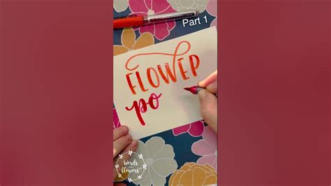 Flower Power Brush Pen Hand Lettering Part 1 Youtube