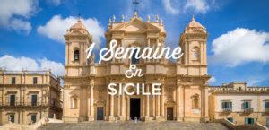 Une semaine en Sicile Itinéraire voyage Sicile 6 7 8 jours Visiter