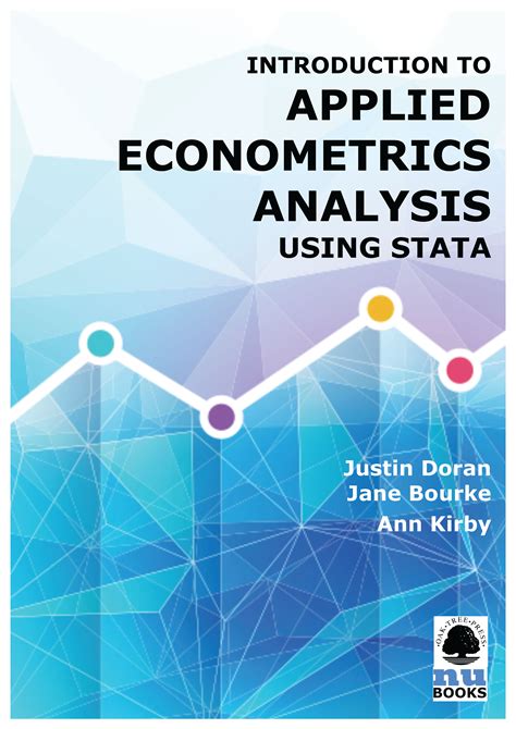Introduction to Applied Econometrics Analysis Using Stata ...