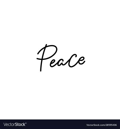 Peace Calligraphy Quote Lettering Royalty Free Vector Image