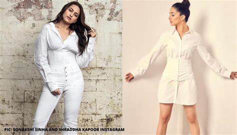 Sonakshi Sinha Or Shraddha Kapoor Who Wore The White Corset Outfit Better Bollywood News