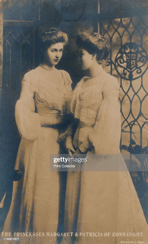 The Princesses Margaret And Patricia Of Connaught Circa 1900 News