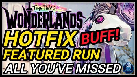 Wonderlands April Hotfix Buffs And More Youtube